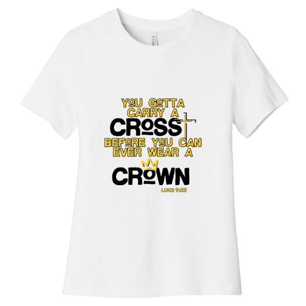 “You Gotta Carry Your Cross" Unisex Tee - Image 3