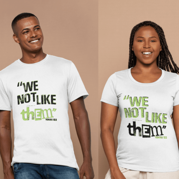 "We Not Like Them" Unisex Tee