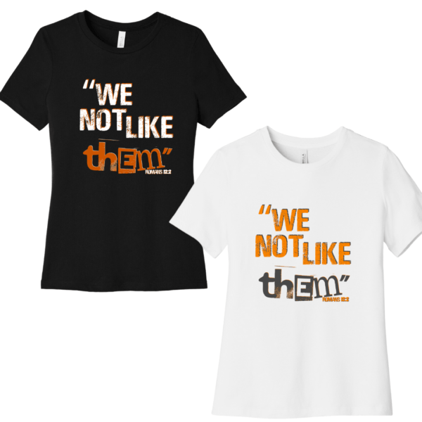 "We Not Like Them" Unisex Tee - Image 3