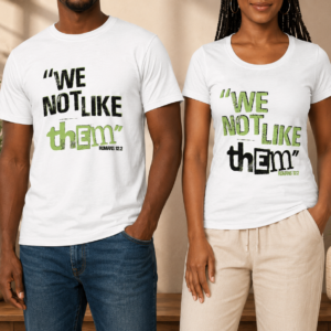 "We Not Like Them" Unisex Tee