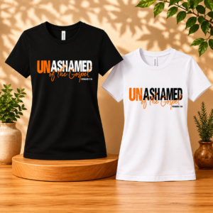 “Unashamed Of The Gospel" Unisex Tee
