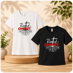 “Rooted In Christ" Unisex Tee